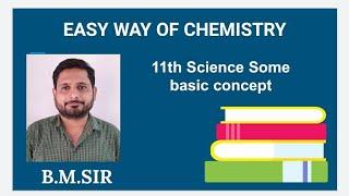 Chemistry||11th Science||Basic Concept||Lec 2