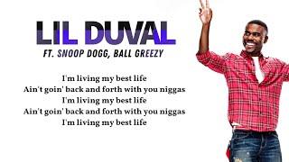 Lil Duval - Smile (Living My Best Life) (Lyrics video) ft. Snoop Dogg, Ball Greezy "