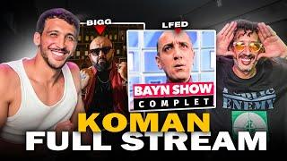 KOMAN FULL STREAM: نهار بيغ لاح مغاربة تالموت.. حقدت عليه | HASSAN LFED الخدمة مع