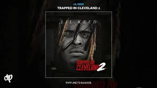 Lil Keed -  Fetish [Trapped In Cleveland 2]