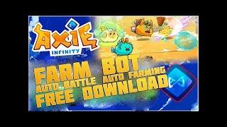 AXIE INFINITY FARMING BOT / Auto-battle bot for Axie Infinity / Ronin & Metamask