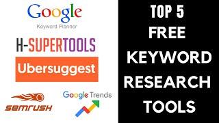 Top 5 Free Keyword Research Tools 2024 (Boost your SEO for free)