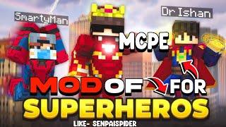 New Best Superhero Mods For MCPE PE Like @SenpaiSpider