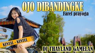 DJ OJO DI BANDINGKE TIKTOK VIRAL REMIX THAYLAND FULL BASS TERBARU 2022  (DJ AXL REMIX)