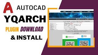 How to download YQarch plugin in Autocad | install YQarch on Autocad | YQarch plugin for AutoCAD