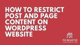 How to Restrict WordPress Website Content | WordPress Registration Plugin