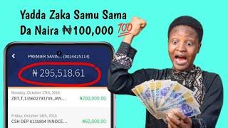 Sabuwar Hanyar Samun Sama da Naira ₦100,000 