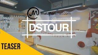 [TEASER] DStour - MatahariMall