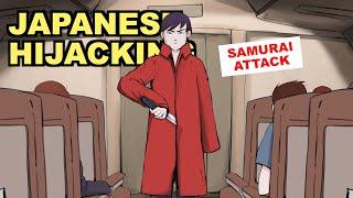 The Insane Hijacking of Japan Airlines Flight 351