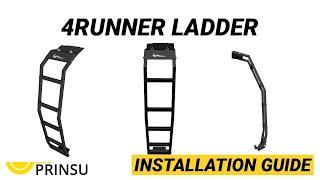 PRINSU INSTALL: 4Runner Ladder