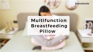 InnovaGoods Multifunction Breastfeeding Pillow