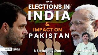 Elections in India & Impacts on Pakistan | CSS Current Affairs | Ep 52 | Ahmed Ali Naqvi | WTI