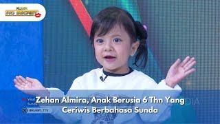 Zehan Almira, Anak Berusia 6 Thn Yang Ceriwis Berbahasa Sunda - RUMPI NO SECRET (21/10/24) P3