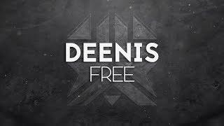 Deenis - Free