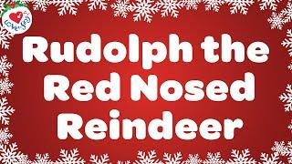 Rudolph the Red Nosed Reindeer with Lyrics | Love to Sing Christmas Songs and Carols  2024