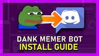 How To Install & Use Dank Memer Bot on Discord - Tutorial