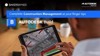 Autodesk Build | ACC Collection | Baker Baynes