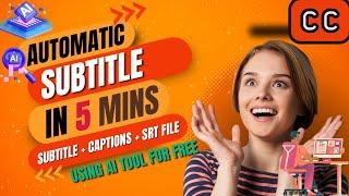 How to Add Subtitles to a Video | How To Create Automatic Subtitles