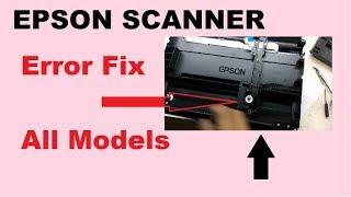 EPSON Scanner ERROR Fix ALL Models M200, L210, L380, L480, L360 PROBLEM Fix