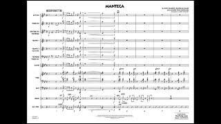 Manteca by Dizzy Gillespie/arr. Mike Tomaro