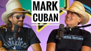 Mark Cuban - Rodeo Time Podcast 153