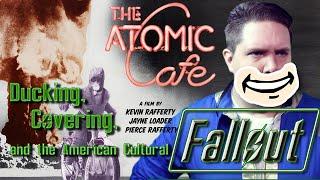 THE ATOMIC CAFE: Ducking, Covering, and the American Cultural FALLOUT - Brows Held High