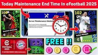 Maintenance End Time Today In eFootball™ 2025 Mobile !! Pes Server Maintenance End Time Today 