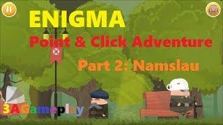 Enigma Point & Click Adventure ( Super Spy ) Android Gameplay / Walkthrough Part 2: Namslau