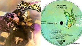 Supermax – Fly With Me (Vinyl, LP, Album) 1979.