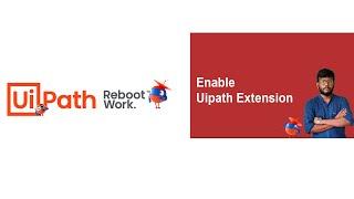 Uipath Tutorial | Enable Uipath Extension