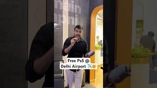 Free Ps5 @ Delhi Airport ️ *New*