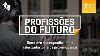 Profissões do futuro | Jornada