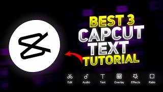 3 Best Text Edit in Capcut  Android