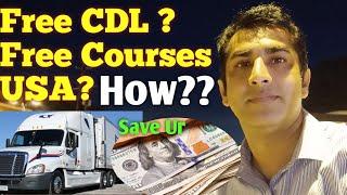 How To Get Truck Driving License CDL For FREE ? Free Skilled Courses in USA How ? USA PR & National