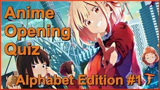 Anime Opening Quiz — Alphabet Edition, Recut (restricted) Openings