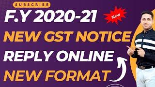 How to Reply GST Notice for F.Y 2020-21 Reply GST Notice ASMT 10 How to Reply DRC 01 gst notice