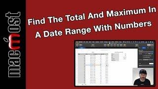 Find The Total And Maximum In A Date Range With Numbers (MacMost #1942)