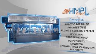 India’s First Robotic 10-Head PFS Filling Machine: Revolutionizing Sterile Pharma Packaging