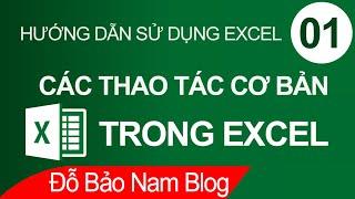 Học Excel cơ bản online bài 1: Các thao tác cơ bản trong Excel