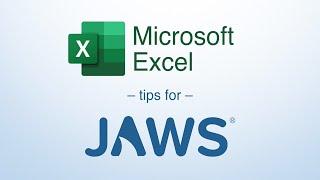 Excel Tips for JAWS: Defining Row and Column Titles