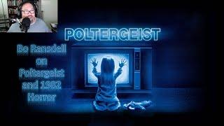 Horror in 1982: Poltergeist with Bo Ransdell