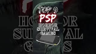 Top 9 PSP Survival-Horror Games (Check out the description)