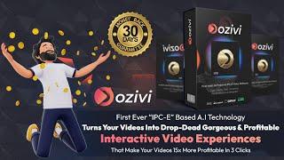 Ozivi AI Videos Review - Make Your Videos 15X More Profitable