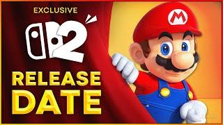 EXCLUSIVE  Nintendo Switch 2 RELEASE DATE CONFIRMED!!!