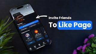 How to Invite Friends to Like Page on Facebook?