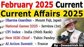 February 2025 Monthly Current Affairs | Current Affairs 2025 | Monthly Current Affair 2025 #current