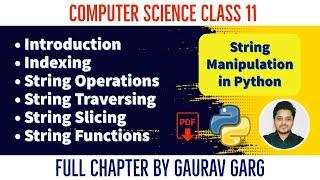 String Manipulation in Python | Python Class 11| Computer Science Class 11th | CBSE | Full Chapter