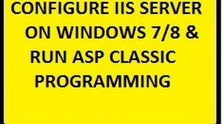 Configure IIS server & running ASP Classic program