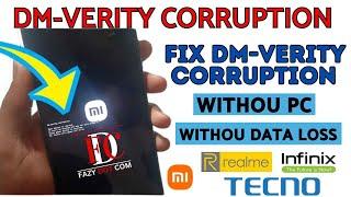 How to fix dm-verity corruption error without pc | Redmi dm-verity corruption fix without data loss