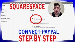   How To Connect Paypal To SquareSpace Website 